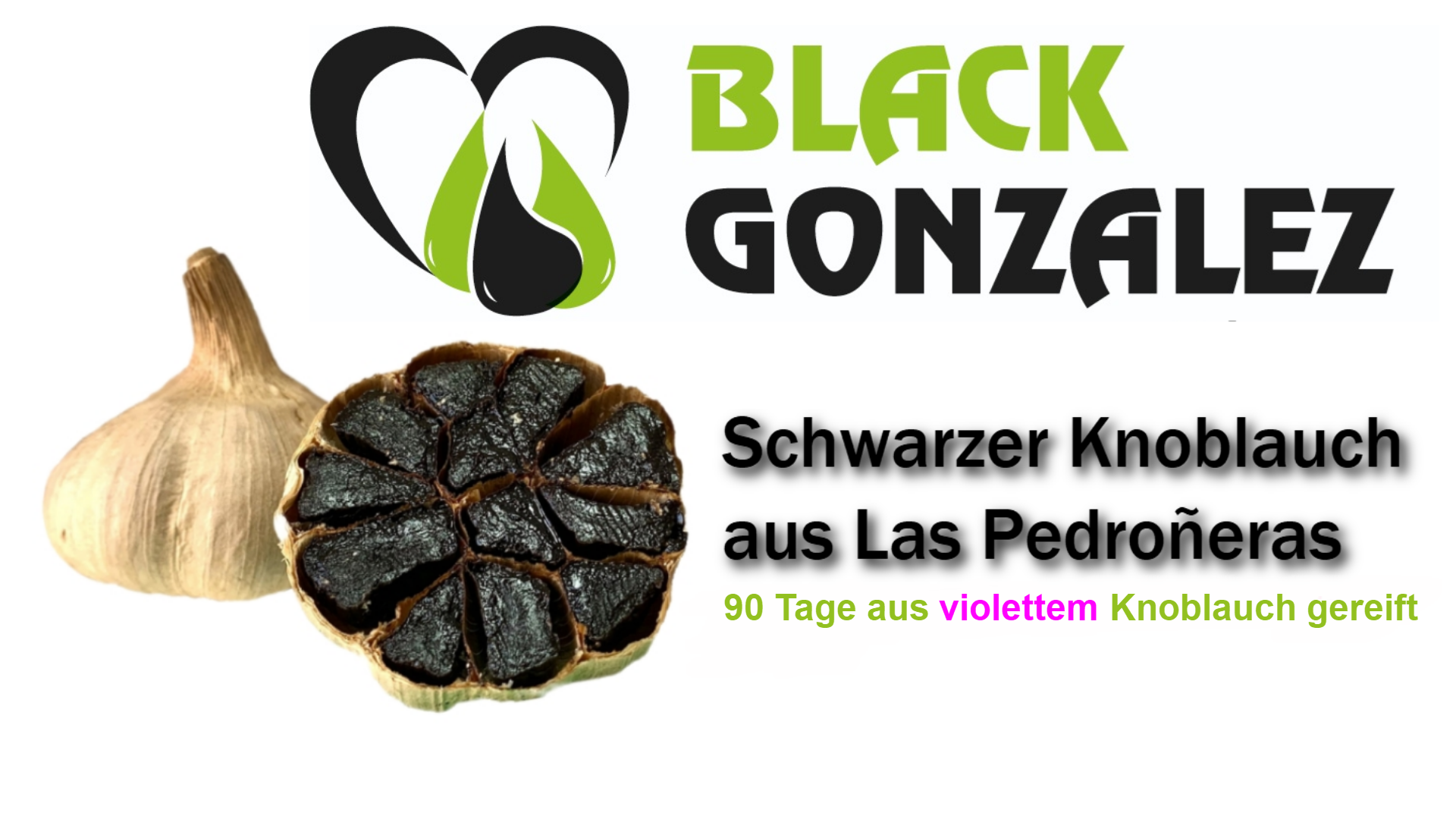 Schwarzer Knoblauch aus Las Pedroñeras Black Gonzalez GmbH - Deutscher Onlineshop